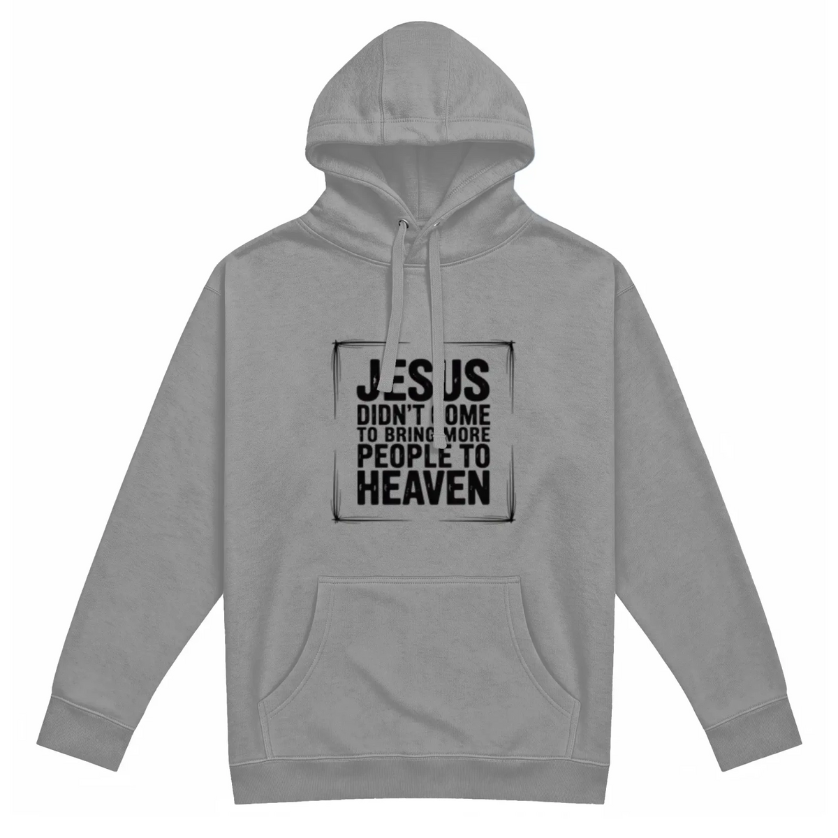 Jesus Came Premium Pullover Hoodie TagTeam - Get Zipped