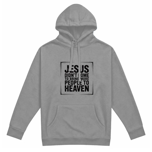 Jesus Came Premium Pullover Hoodie TagTeam - Get Zipped