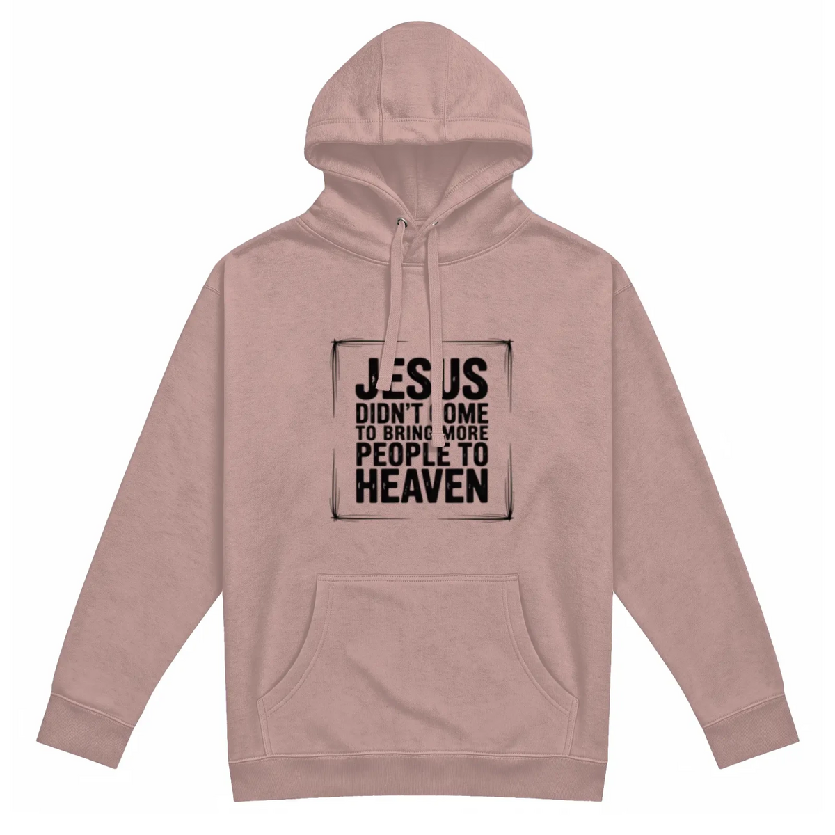 Jesus Came Premium Pullover Hoodie TagTeam - Get Zipped