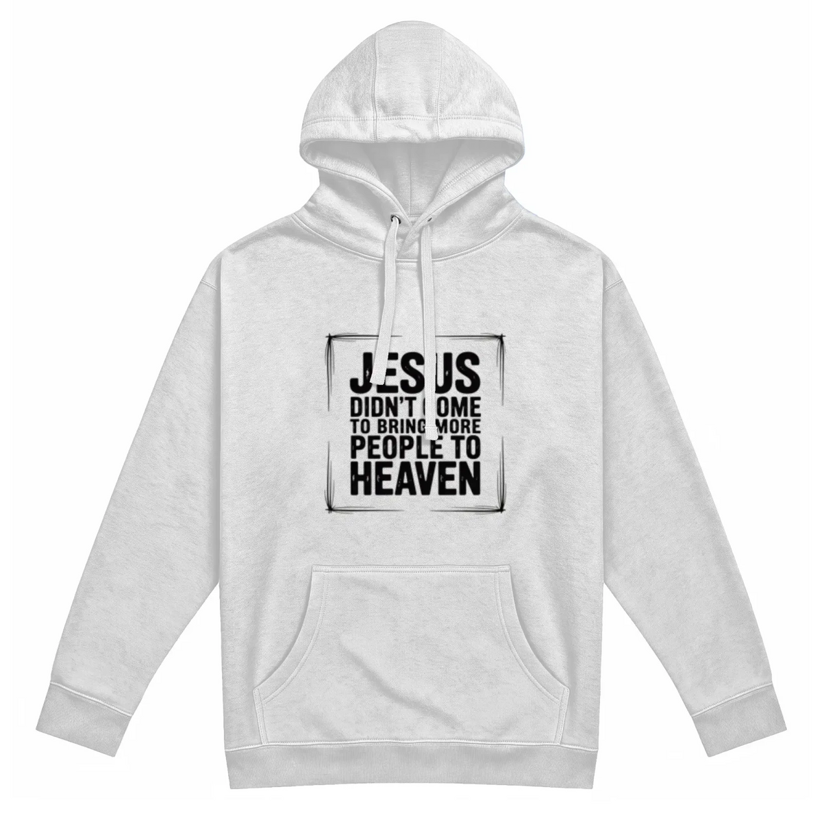 Jesus Came Premium Pullover Hoodie TagTeam - Get Zipped