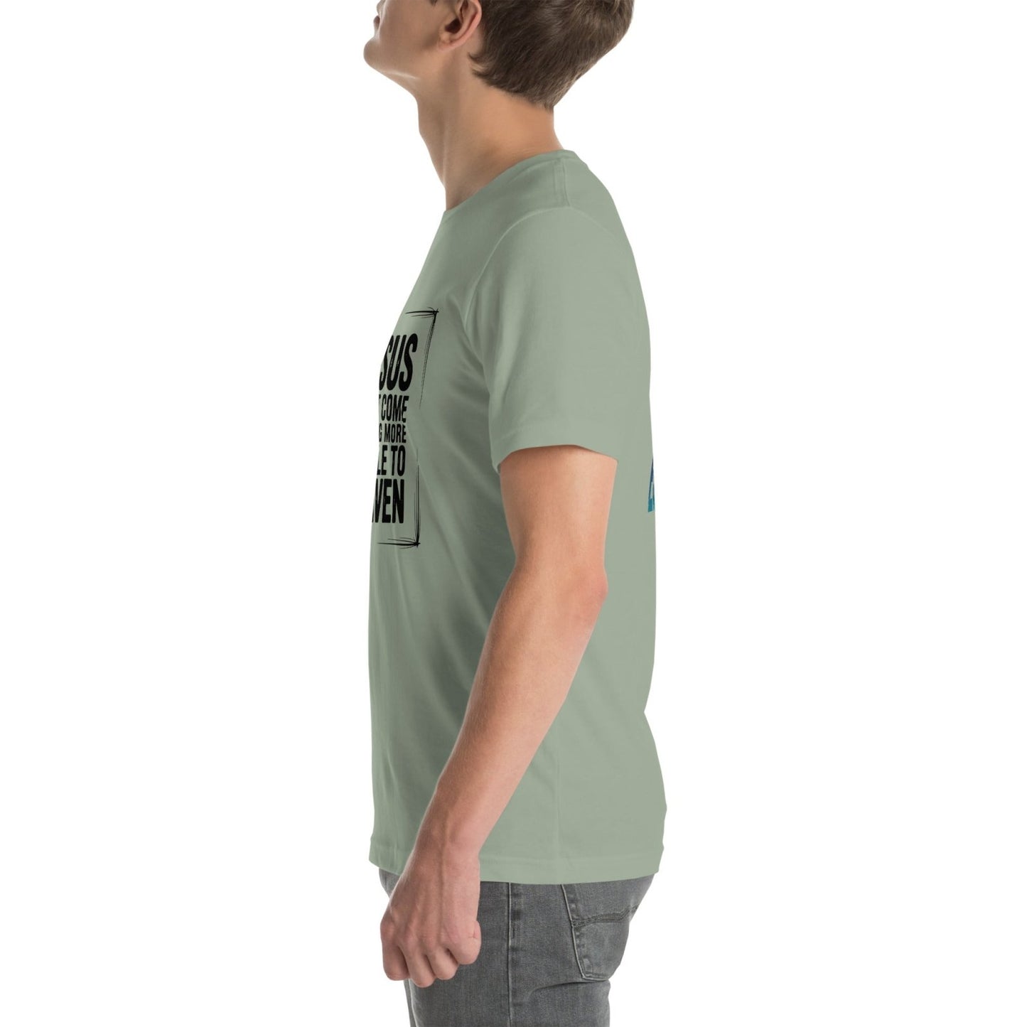 Jesus Came Unisex t-shirt (PF) - Get Zipped