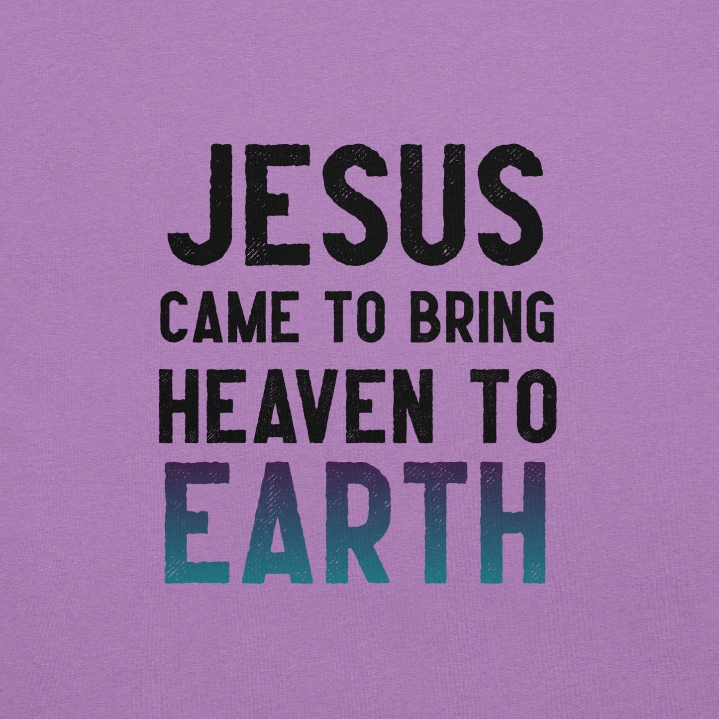 Jesus Came Unisex t-shirt (PF) - Get Zipped