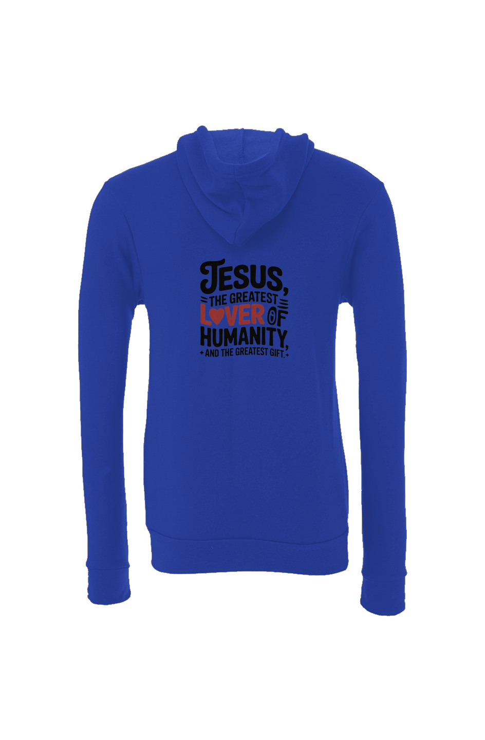 “Jesus Is the Greatest Lover of Humanity” Christian Sponge Fleece Full Zip Hoodie – Inspirational - Get Zipped