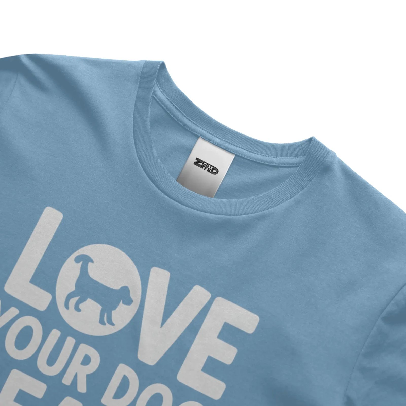 Love you dog T-shirt - Get Zipped
