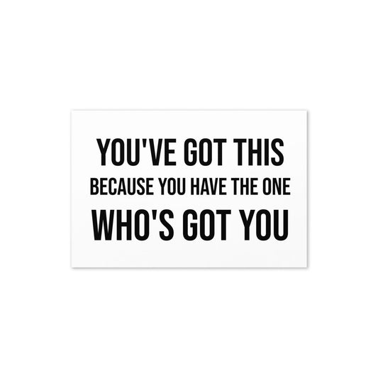 You've Got This Greeting card - Get Zipped