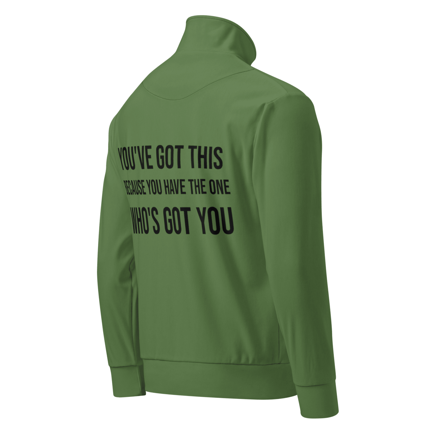 You've Got This Unisex track jacket - Get Zipped