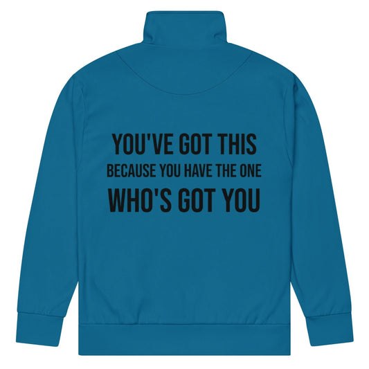 You've Got This Unisex track jacket - Get Zipped