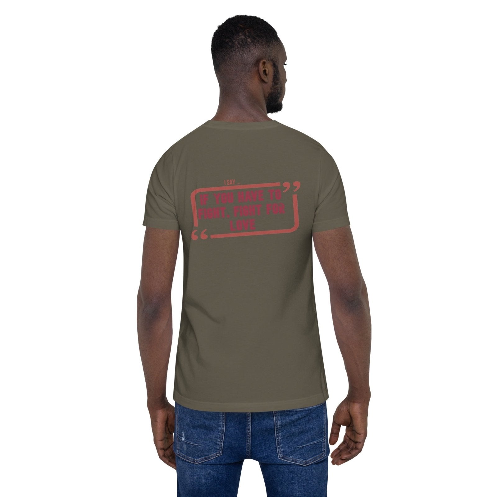 Fight for Love Short - sleeve t-shirt - Get Zipped