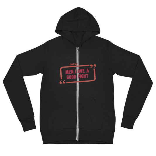 Fight for love zip hoodie