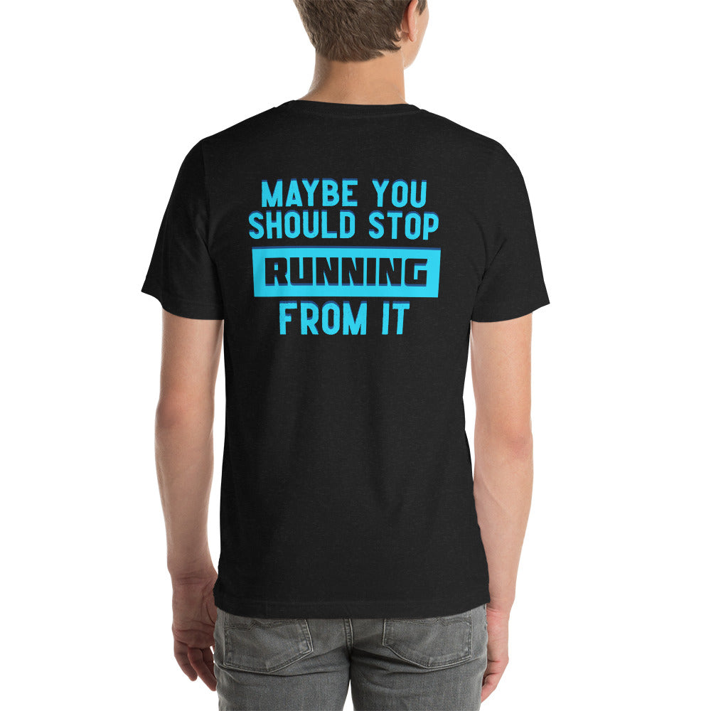 The Goodness Chase Unisex t-shirt